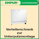 Empur Unterputz Verteilerschrank Exclusiv Fußbodenheizung Breite 520 – 1120 mm